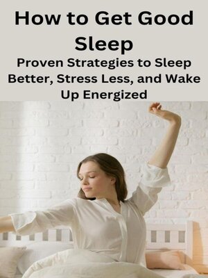 cover image of How to Get Good Sleep